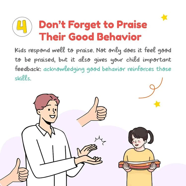 Don't Forget to Praise Their Good Behavior